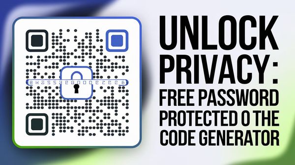 Unlock Privacy: Free Password Protected QR Code Generator